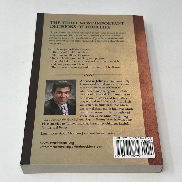 The Three Most Important Decisions Of Your Life: Preparing A Generation by John - Picture 5 of 5